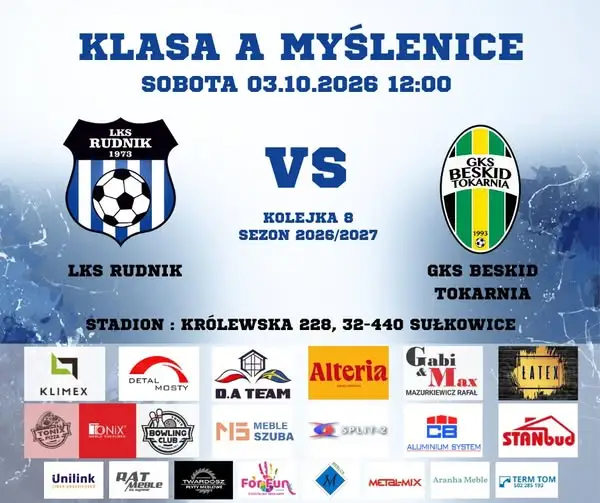 LKS Rudnik zagra z Beskidem Tokarnia w 8. kolejce Klasy A Myślenice
