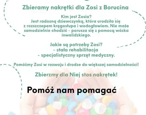 Zbiórka nakrętek dla Zosi z Borucina – pomóżmy w rehabilitacji