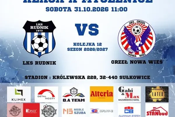 LKS Rudnik podejmie Orzeł Nowa Wieś w 12. kolejce Klasy A Myślenice
