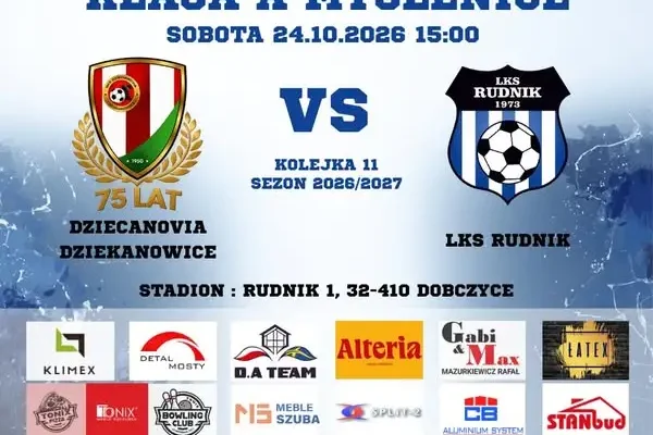 LKS Rudnik zagra na wyjeździe z Dziecanovią Dziekanowice w 11. kolejce Klasy A Myślenice