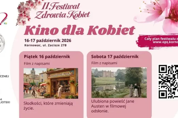 Kino dla Kobiet w Kornowacu – II Festiwal Zdrowia Kobiet zaprasza na seanse