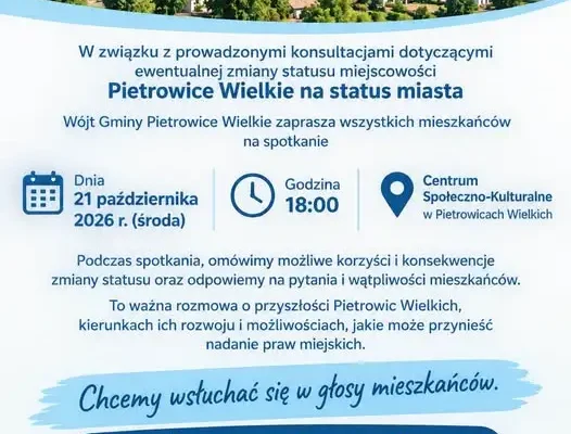 Pietrowice Wielkie: spotkanie z mieszkańcami o nadaniu praw miejskich