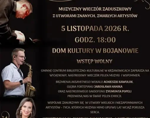 Muzyczny Wieczór Zaduszkowy „Gdy milkną słowa” w Bojanowie