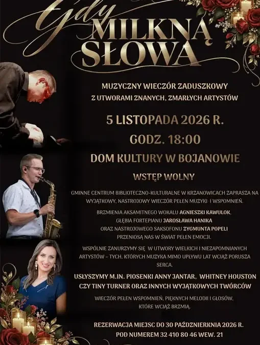 Muzyczny Wieczór Zaduszkowy „Gdy milkną słowa” w Bojanowie