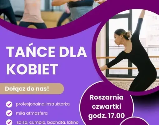 Nowe zajęcia taneczne dla kobiet w Roszarni w Tworkowie – pierwsze bezpłatne!