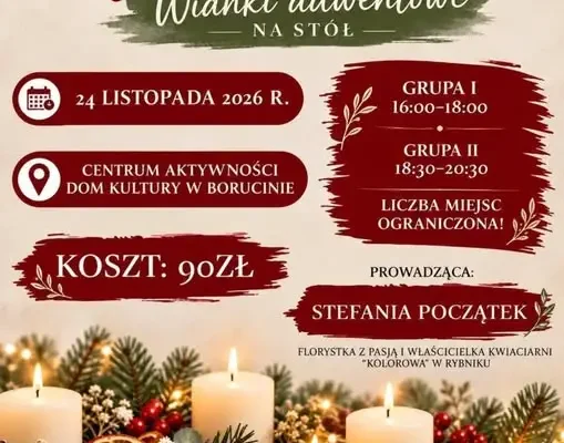 Warsztaty florystyczne w Borucinie – własnoręcznie wykonaj wianek adwentowy