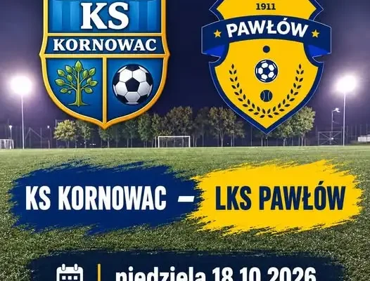 KS Kornowac podejmie LKS Pawłów w niedzielnym meczu