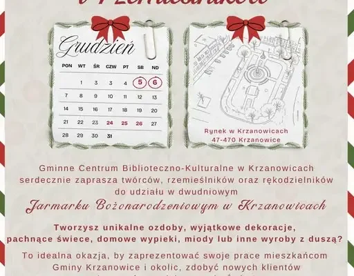 Jarmark Bożonarodzeniowy w Krzanowicach szuka twórców rękodzieła