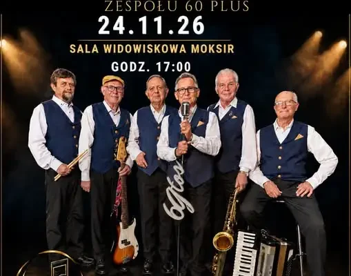 Koncert Andrzejkowy Zespołu 60 Plus w Kuźni Raciborskiej – bilety już w sprzedaży
