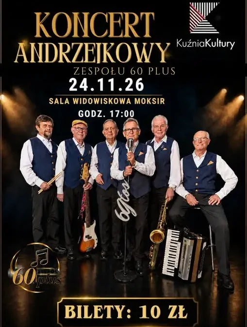 Koncert Andrzejkowy Zespołu 60 Plus w Kuźni Raciborskiej – bilety już w sprzedaży